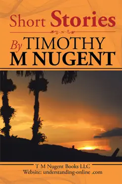 short stories by timothy m nugent book cover image