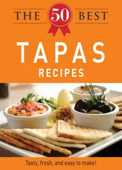 the 50 best tapas recipes book cover image