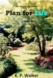 Plan for Life synopsis, comments