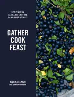 gather cook feast book cover image