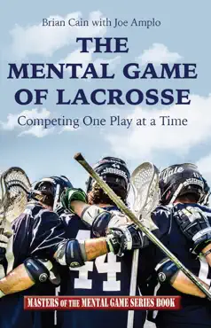 the mental game of lacrosse book cover image