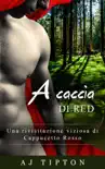 A caccia di Red synopsis, comments