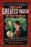 The Last Greatest Magician in the World synopsis, comments
