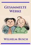 Wilhelm Busch - Gesammelte Werke synopsis, comments