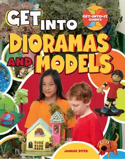 get into dioramas and models book cover image