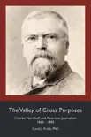 The Valley of Cross Purposes synopsis, comments