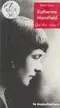 Katherine Mansfield synopsis, comments