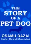 The Story of a Pet Dog synopsis, comments