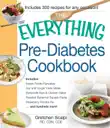 The Everything Pre-Diabetes Cookbook synopsis, comments