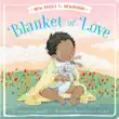 Blanket of Love sinopsis y comentarios