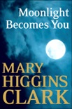 Moonlight Becomes You book summary, reviews and downlod