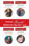 Harlequin Presents March 2017 - Box Set 1 of 2 synopsis, comments