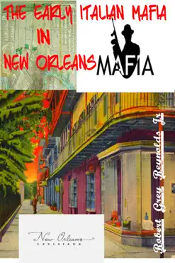 the early italian mafia in new orleans book cover image