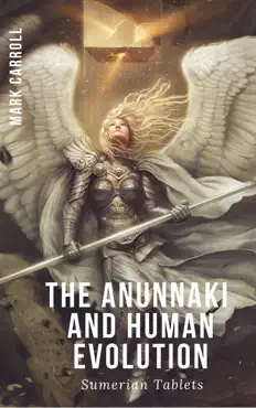 the anunnaki and human evolution book cover image