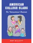 American College Slang synopsis, comments