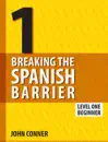 Breaking the Spanish Barrier Level 1