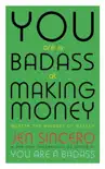 You Are a Badass at Making Money sinopsis y comentarios