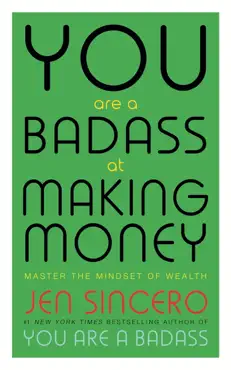 you are a badass at making money imagen de la portada del libro