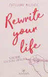 Rewrite your life synopsis, comments
