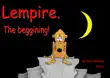 Lempire. The Beginning synopsis, comments