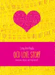 OCD Love Story synopsis, comments