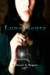 Luna Negra synopsis, comments