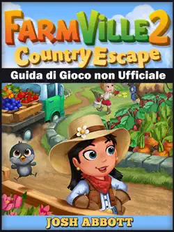 farmville 2 country escape guida di gioco non ufficiale imagen de la portada del libro