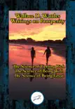 Wallace D. Wattles’ Writings on Prosperity sinopsis y comentarios