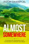 Almost Somewhere synopsis, comments