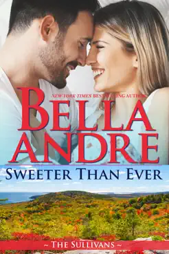 sweeter than ever: the sullivans (honeymoon novella) book cover image