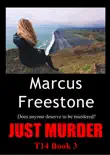 Just Murder (T14 Book 3)
