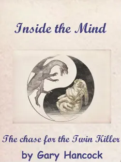 inside the mind: the chase for the twin killer book cover image
