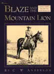 Blaze and the Mountain Lion synopsis, comments