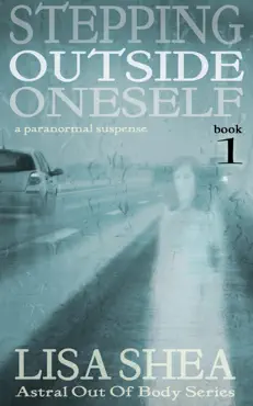 stepping outside oneself - a paranormal suspense book cover image