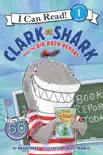 Clark the Shark and the Big Book Report synopsis, comments