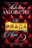 The Prada Plan 5 synopsis, comments