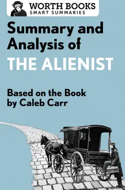 summary and analysis of the alienist book cover image