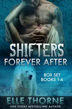 shifters forever after boxed set books 1 - 6 book cover image