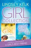 Lindsey Kelk Girl Collection synopsis, comments