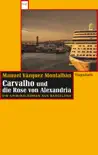 Carvalho und die Rose von Alexandria sinopsis y comentarios