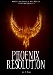 Phoenix Resolution synopsis, comments