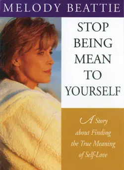 stop being mean to yourself book cover image