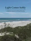 Light Comes Softly synopsis, comments