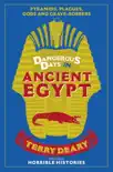Dangerous Days in Ancient Egypt synopsis, comments