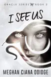 I See Us synopsis, comments