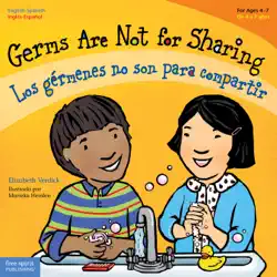 germs are not for sharing / los gérmenes no son para compartir book cover image