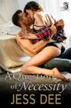 A Question of Necessity synopsis, comments