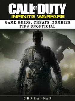 call of duty infinite warfare game guide, cheats, zombies tips unofficial book cover image