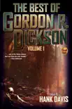 The Best of Gordon R. Dickson, Volume 1 synopsis, comments