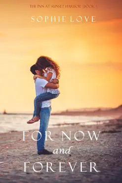 for now and forever (the inn at sunset harbor—book 1) imagen de la portada del libro
